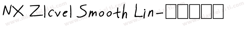 NX Zlcvel Smooth Lin字体转换